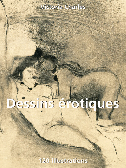 Title details for Dessins érotiques by Victoria Charles - Available